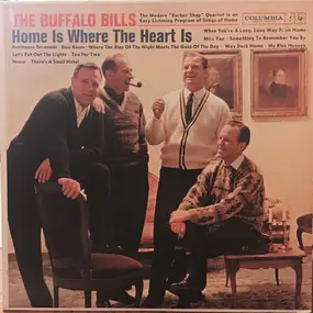 The Buffalo Bills - Home Is Where The Heart Is