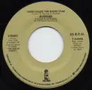 7inch Vinyl Single - The Buggles / Pete Wingfield - Video Killed The Radio Star / Eighteen With A Bullet