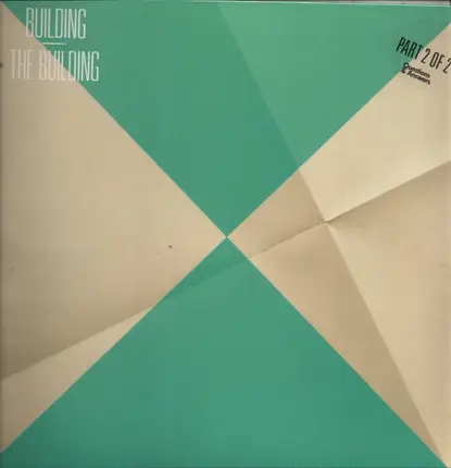 The Building - Buidling (part 2 Of 2) - Lp + Download