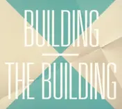 The Building - Building (Part 2)