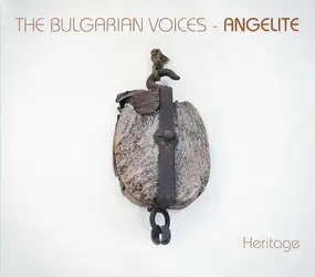 the Bulgarian Voices Angelite - Heritage