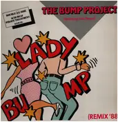 The Bump Project featuring Loni Peroni