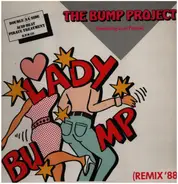 The Bump Project featuring Loni Peroni - Lady Bump
