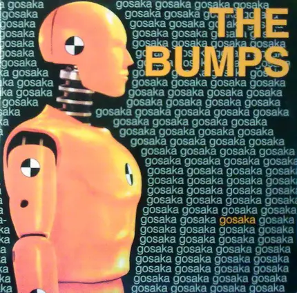 The Bumps - Gosaka
