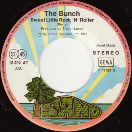 The Bunch - The Loco-Motion / Sweet Little Rock'N'Roller