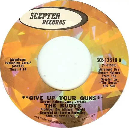 The Buoys - Give Up Your Guns / The Prince Of Thieves
