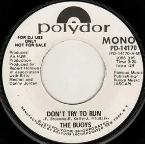 The BUOYS - Don't Try To Run