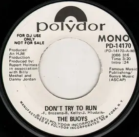 The BUOYS - Don't Try To Run