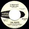 7inch Vinyl Single - The Buoys - Timothy (Revised Lyric) - promo