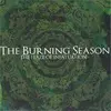 CD - The Burning Season - The Haze Of Infatuation