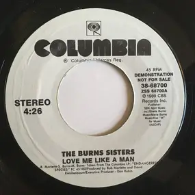 The Burns Sisters - Love Me Like A Man