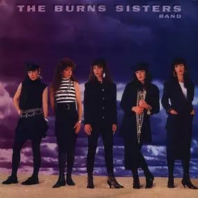 The Burns Sisters - The Burns Sisters Band