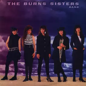 The Burns Sisters - The Burns Sisters Band
