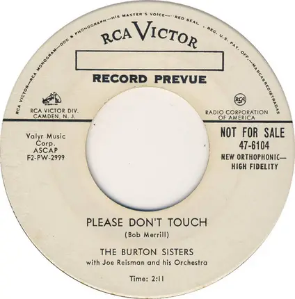 The Burton Sisters With Joe Reisman And His Orchestra - Wabash Blues / Please Don't Touch