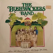 The Bushwackers - And the Band Played Waltzing Matilda