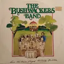 LP - The Bushwackers - And The Band Played Waltzing Matilda