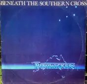 The Bushwackers - Beneath The Southern Cross