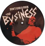 The Business - Don't Give A Fuck / Hooligan Rock 'n' Roll