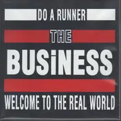 The Business - Do A Runner / Welcome To The Real World