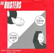 The Busters - Don't Worry, Be Happy