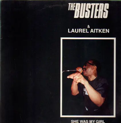 The Busters & Laurel Aitken - She Was My Girl