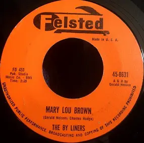 The By Liners - Mary Lou Brown / Archie's Melody