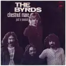 7inch Vinyl Single - The Byrds - Chestnut Mare / Just A Season