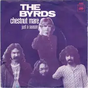7inch Vinyl Single - The Byrds - Chestnut Mare