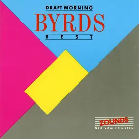 The Byrds - Draft Morning - Best