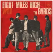 7inch Vinyl Single - The Byrds - Eight Miles High / Why - original german pressing