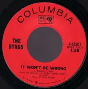 The Byrds - It Won't Be Wrong