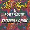 CD - The Byrds & Roger McGuinn - Yesterday & Now