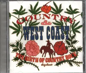 The Byrds - Country & West Coast - The Birth Of Country Rock