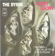 7inch Vinyl Single - The Byrds - Glory, Glory