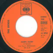 7inch Vinyl Single - The Byrds - Glory, Glory