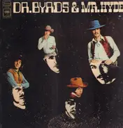 The Byrds - Dr. Byrds & Mr. Hyde