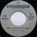 7inch Vinyl Single - The Byrds - Mr. Tambourine Man / All I Really Want To Do