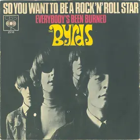 The Byrds - So You Want To Be A Rock 'N' Roll Star