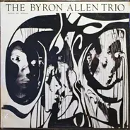 The Byron Allen Trio - The Byron Allen Trio