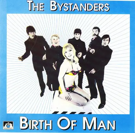 The Bystanders - Birth Of Man