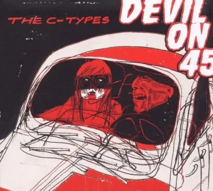 The C-Types - Devil on 45