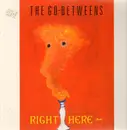 12'' - The Go-Betweens - Right Here