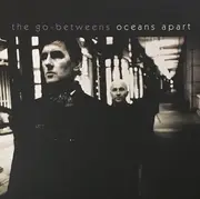 LP - The Go-Betweens - Oceans Apart