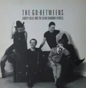 LP - The Go-Betweens - Liberty Belle And The Black Diamond Express