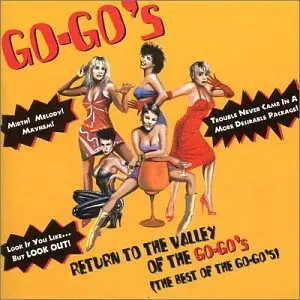 the Go Go'S - Return to the Valley/Best of