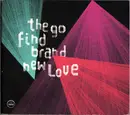 CD - The Go Find - Brand New Love - Digipak