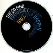 CD - The Go Find - Everybody Knows It's Gonna Happen Only Not Tonight - Digipak