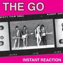 LP - The Go - Instant Reaction