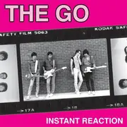 LP - The Go - Instant Reaction