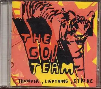 The Go! Team - Thunder Lightning Strike